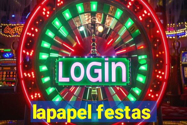 lapapel festas